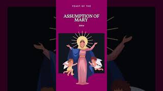 FEAST OF THE ASSUMPTION OF THE BLESSED VIRGIN MARY 2024  Solemnity of the Assumption of Mary 2024 [upl. by Nalra]