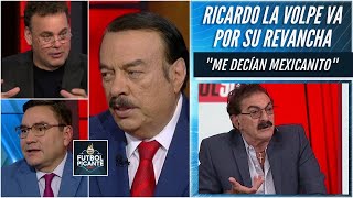 Me decían quotMEXICANITOquot en Argentina dice La Volpe Quiere su REVANCHA  Futbol Picante [upl. by Eibreh]