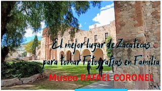 quotFotografías Inolvidables en Familia El Encanto del Museo Rafael Coronel en Zacatecasquot [upl. by Weiler970]