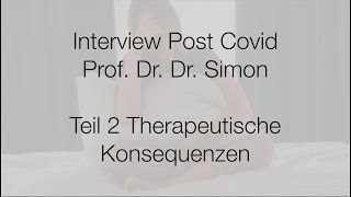 PostCovid Neue sportmedizinische Erkenntnisse Interview mit Prof Dr Dr Simon Teil 2 [upl. by Einiffit]