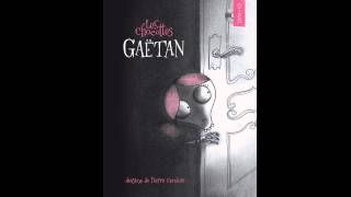 Extraits du nouvel album de Gaëtan [upl. by Aiela]