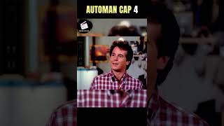 Automan Capitulo 4 p2 [upl. by Bunch94]