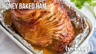 EASY Honey Baked Spiral Ham  The Recipe Rebel [upl. by Alyson]