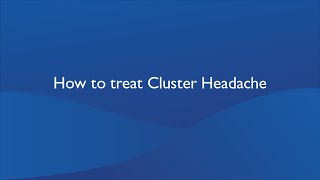 How to Treat Cluster Headache [upl. by Sigsmond]