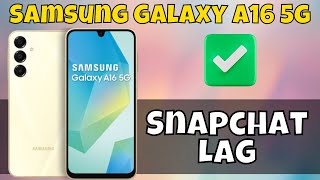 How to Fix Samsung Galaxy A16 5g Snapchat Lag [upl. by Reisch]