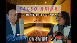 FALSO AMOR  karaoke  letra  Antología  Agua Marina  Primicia octubre 2021 [upl. by Leahcir]