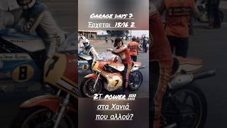 Garage days 7 1516 2 Chania 2 days motoevent [upl. by Grefer]