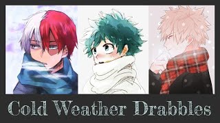 quotCold Weather Drabbles  Multiple Characters x Listener BNHA Fanfic Reading [upl. by Ecinehs]