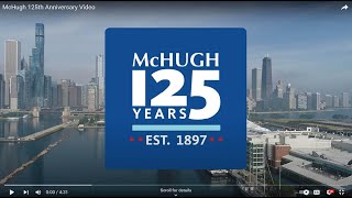 McHugh 125th Anniversary Video [upl. by Angelle]