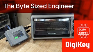 How To Build A Solder Reflow Oven  The Byte Sized Engineer  DigiKey [upl. by Llennor]