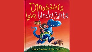 Dinosaurs Love Underpants by Claire Freedman READ ALOUD [upl. by Orlosky848]