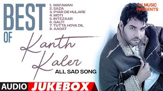 Punjabi Evergreen Sad Song  Kanth Kaler [upl. by Keller]