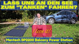 Mentech BP2200 Balcony Power Station  Tanken am See Steuern SparenNetzeinspeisung co2 I love it [upl. by Zeb662]