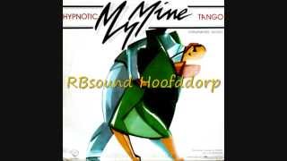 My Mine  Hypnotic Tango 1983 HQsound [upl. by Sirrep]