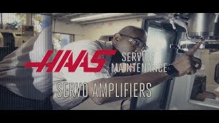 Servo Amplifier Troubleshooting  Haas Automation Service [upl. by Kcirdla]