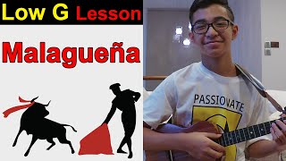 Malagueña  Flamenco Ukulele Tutorial [upl. by Ennovehs]