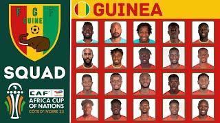 GUINEA Official Squad AFCON 2023  African Cup of Nations 2023  FootWorld [upl. by Rothschild]