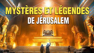 Mystères et Légendes de Jérusalem  Film Complet en Français  Documentaire Archéologique [upl. by Ahsenit]