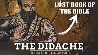 The Didache The Lost Christian Text That Almost Made It Into the Bible  Full Audiobook [upl. by Lramaj]