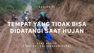 GUNUNG SARAN  Atap Negeri Kalimantan Barat 1 [upl. by Neelhtakyram]