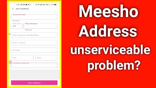 meesho me address unserviceable problem meesho address unserviceable address meesho unserviceable [upl. by Droffilc]