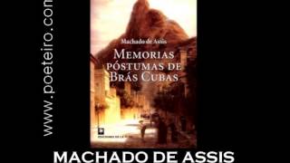 AUDIOLIVRO quotMemórias Póstumas de Brás Cubasquot de Machado de Assis [upl. by Vizzone]