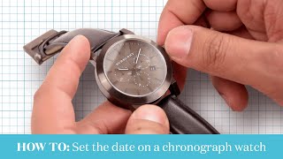 How To Change The Date On A Chronograph Watch  Watch Pilot [upl. by Adnyc]