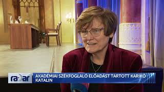 Radar  Akadémiai székfoglaló előadást tartott Karikó Katalin  HÍR TV [upl. by Eindys]