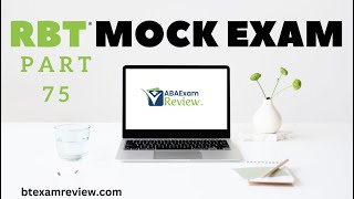 Pass the RBT® Exam  RBT® Practice Exam  Full Mock RBT® Exam Review Part 75 [upl. by Eahs]