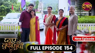 Pyar Ki Luka Chuppi  Episode 154 Full HD Newepisode  New TV Show  Dangal TV Channel [upl. by Anatolio]