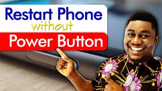 How to Restart a Phone Without Power Button [upl. by Yntruoc]