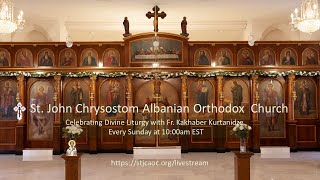 St John Chrysostom Albanian Orthodox Church  September 15 2024 [upl. by Yevi]