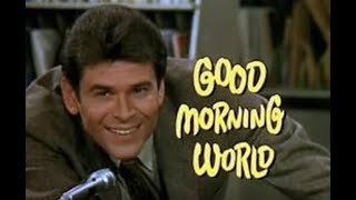 Short Lived Series Good Morning World Episode 1 1967 Joby Baker Ronnie Schell Goldie Hawn [upl. by Ilise]