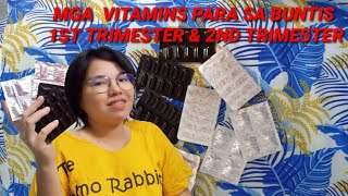 Mga Vitamins Para sa Buntis First Trimester amp Second Trimester l Pregnant Vitamins l 6Months [upl. by Swinton184]