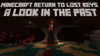 Minecraft Return To Lost Keys  A look in the past EP 3 [upl. by Ysnil]