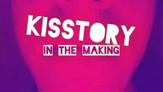 Kisstory In The Making  short documentary [upl. by Ahseki]