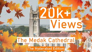 The Medak Cathedral  Church of South India  Medak Diocese  The Hyderabad Edition [upl. by Mullane]