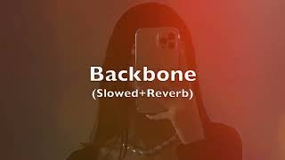 Backbone  Hardy Sandhu  Slowed  Reverb   Lofi Song [upl. by Nayr]