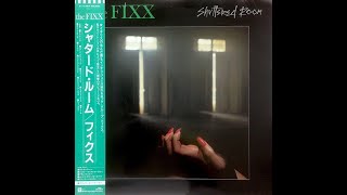 NEW WAVE  THE FIXX amp Shuttered Room  2 SINGLES Rupert Hine UK 1982 LP ALBUM [upl. by Jahncke74]