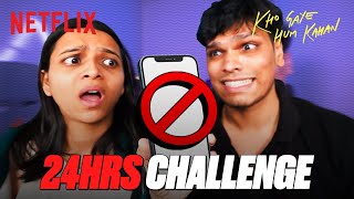 24Hour NO PHONE CHALLENGE with Mythpat amp urmilaaa  KhoGayeHumKahan [upl. by Auohs895]