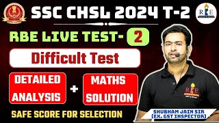 SSC CHSL 2024 T2 complete anlysis Test 2 safe score and detailed solution [upl. by Esikram]