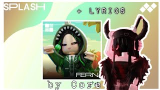 ✨️🌿FERN  DRUM N BASS  BY CORE  SPLASH MUSIC  splashmusic 🌿✨️ [upl. by Aloiv508]