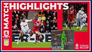 Match Highlights  Boro 0 Aston Villa 1  FA Cup Third Round [upl. by Anen122]