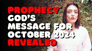 Gods Message for the MONTH of OCTOBER 2024 Revealed  PROPHECY [upl. by Yhtuv130]