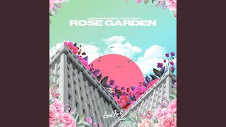 Rose Garden [upl. by Aira]