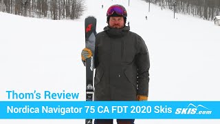 Thoms ReviewNordica Navigator 75 CA FDT Skis 2020Skiscom [upl. by Sladen388]