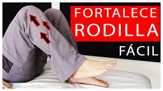 Fortalece tu Rodilla 😎 MUY FÁCIL 🧡 [upl. by Quartas945]