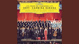 Orff Carmina Burana  I Primo vere quotOmnia Sol temperatquot Live from the Forbidden City [upl. by Garris]