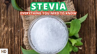 Exploring Stevia A Comprehensive Guide to This Natural Sweetener [upl. by Isus]