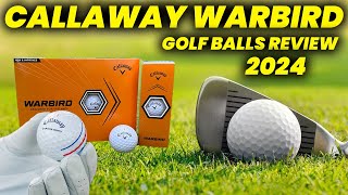 Callaway Warbird golf balls review 2024 Long Straight and Affordable golf balls [upl. by Mairb]